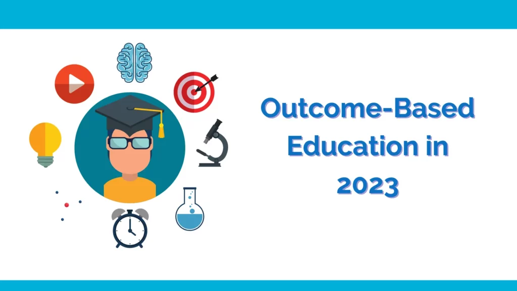 What Is Outcome-Based Education? OBE Vs Traditional Education System