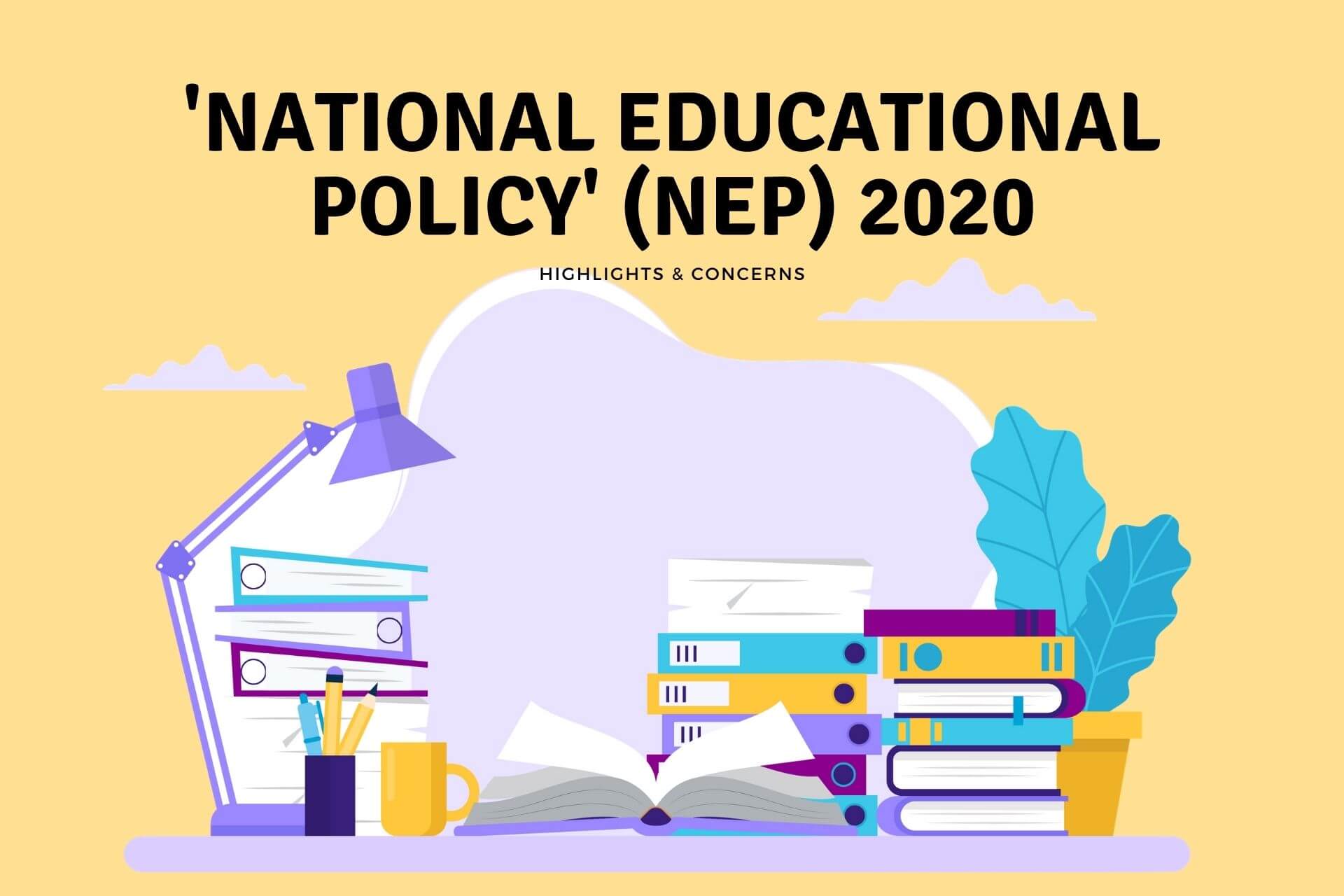 NEP (2020) Latest trends and changes in education system